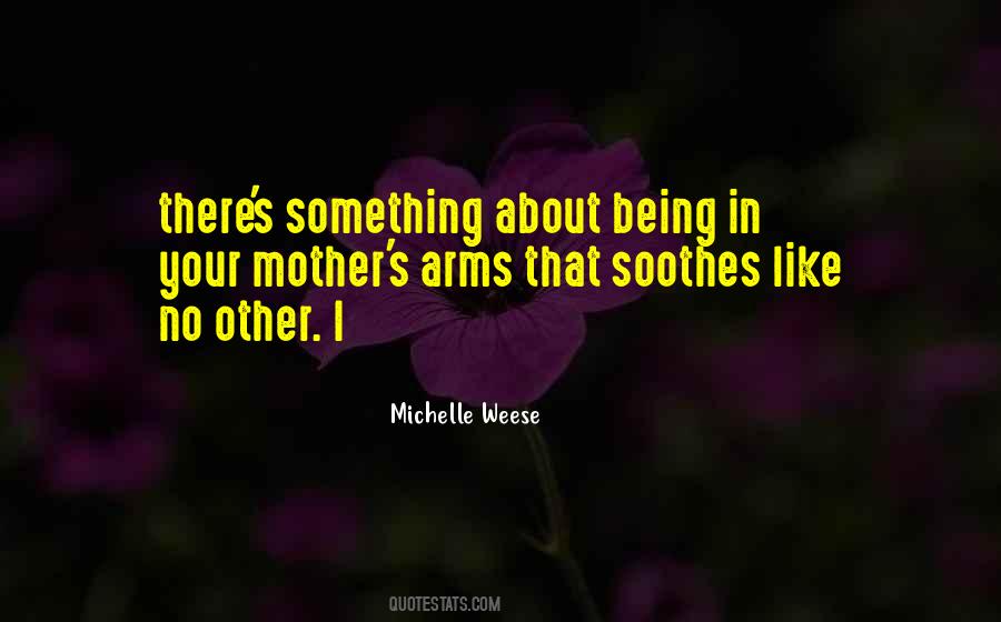 Michelle Weese Quotes #315929