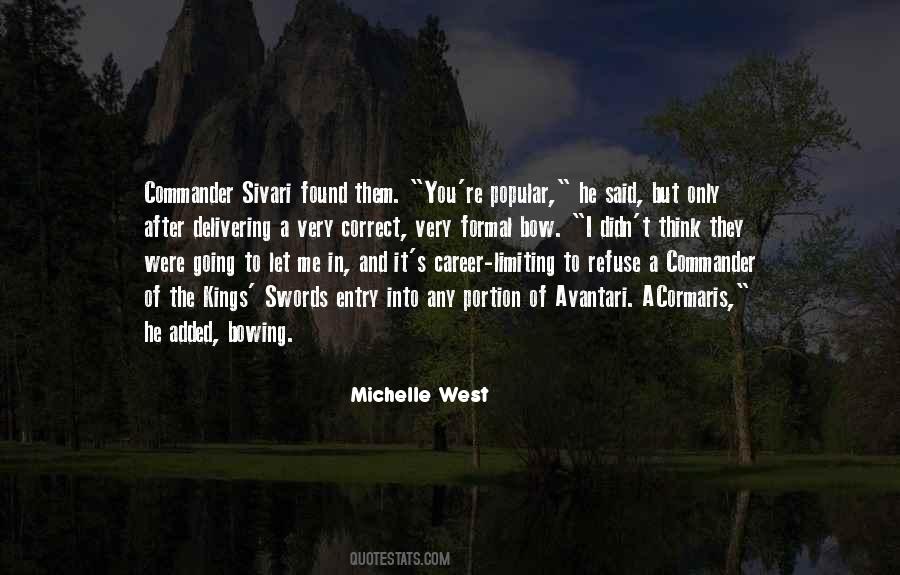 Michelle West Quotes #1786497