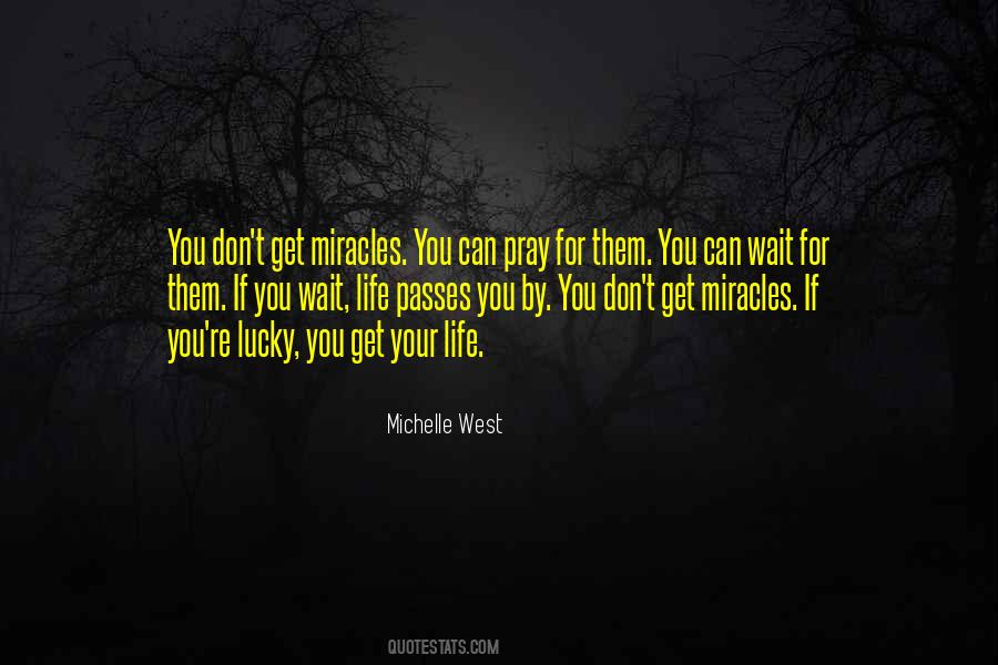 Michelle West Quotes #1827138