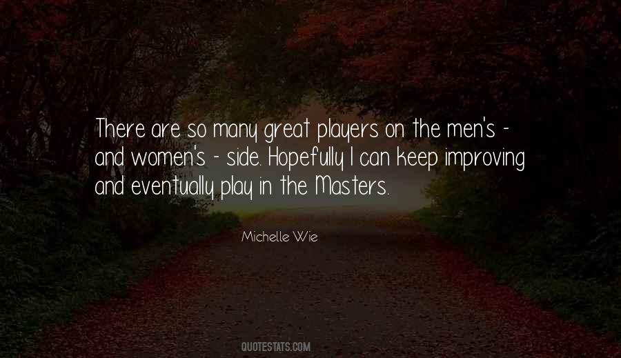 Michelle Wie Quotes #1716822