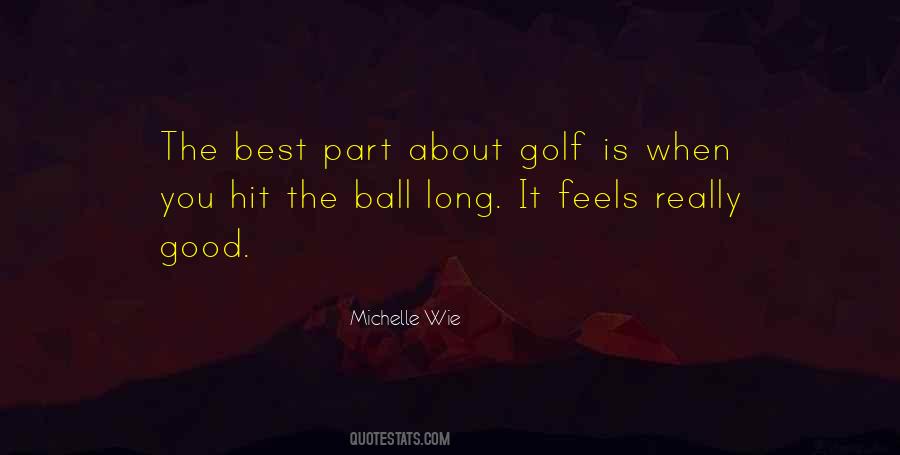 Michelle Wie Quotes #647235