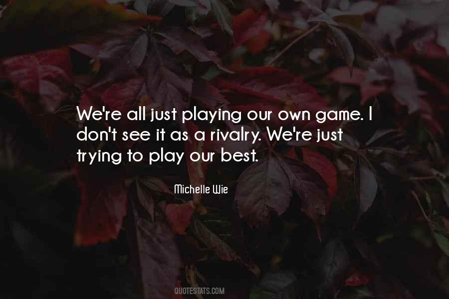 Michelle Wie Quotes #702758