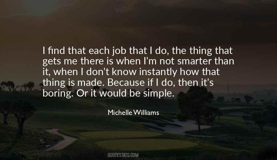Michelle Williams Quotes #1729533