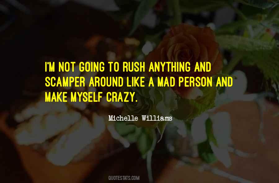 Michelle Williams Quotes #365080
