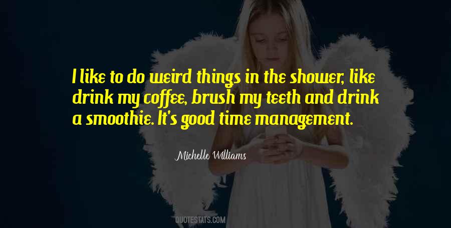 Michelle Williams Quotes #388010