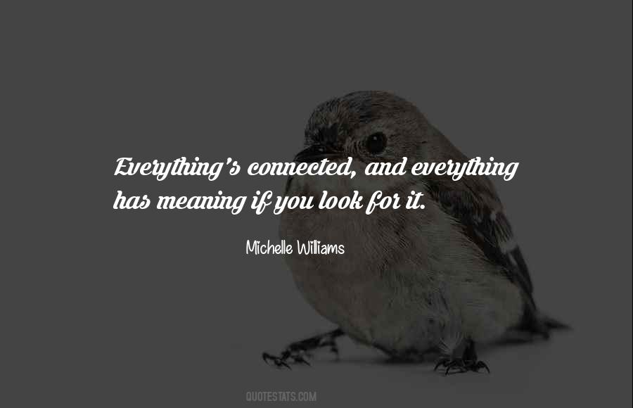 Michelle Williams Quotes #592793