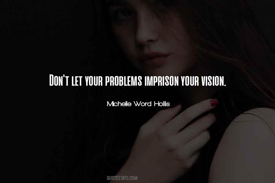 Michelle Word Hollis Quotes #1081650