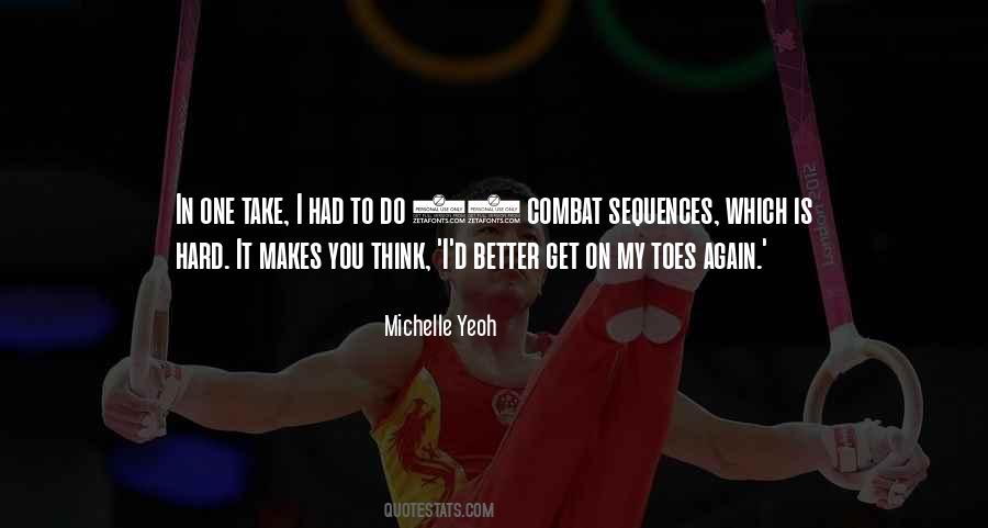 Michelle Yeoh Quotes #1049788