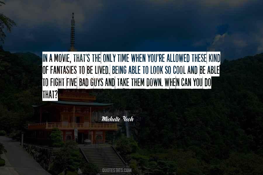 Michelle Yeoh Quotes #587414