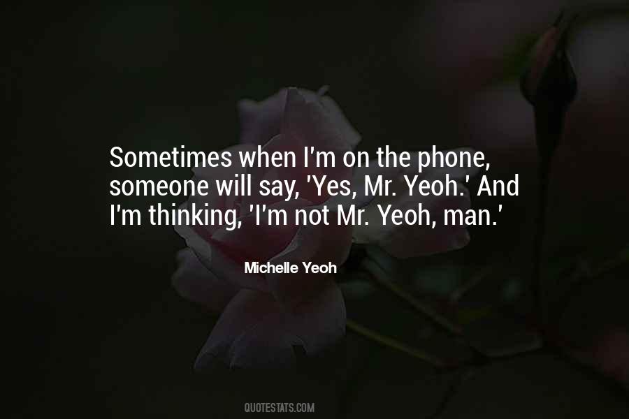 Michelle Yeoh Quotes #750450