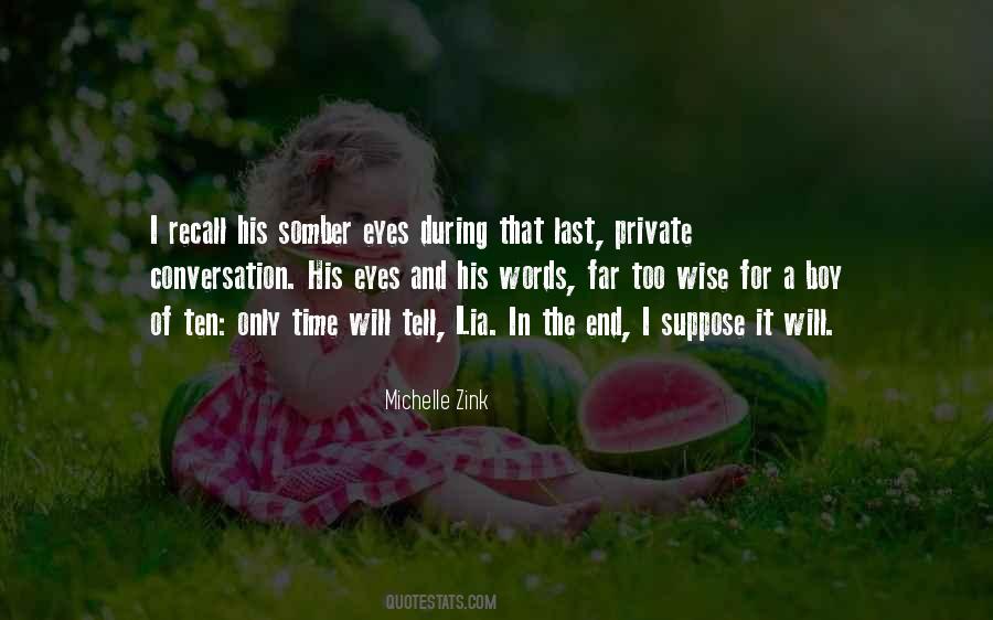 Michelle Zink Quotes #188145