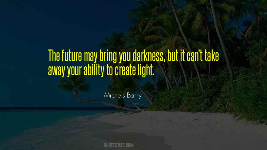 Michels Barry Quotes #245314 Michels Barry Quotes #245314