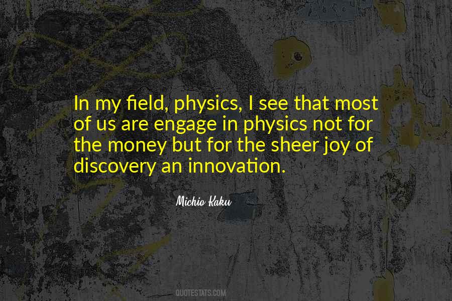 Michio Kaku Quotes #1505075