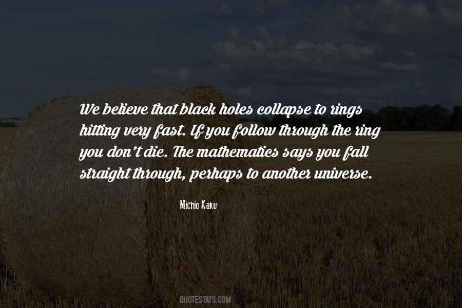 Michio Kaku Quotes #318920