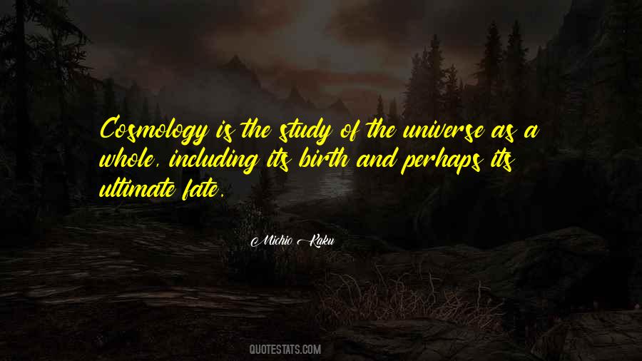 Michio Kaku Quotes #874065