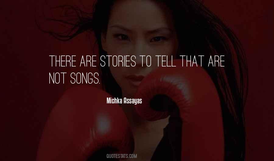 Michka Assayas Quotes #271302