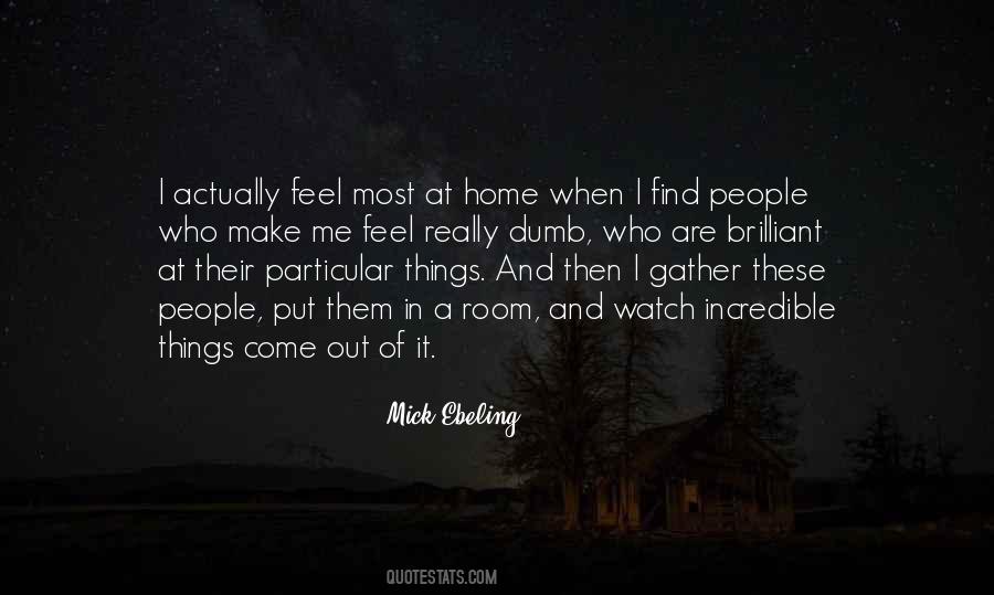 Mick Ebeling Quotes #1770767