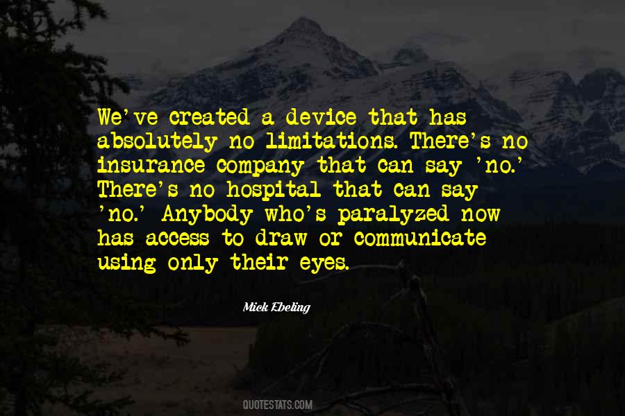 Mick Ebeling Quotes #1820956