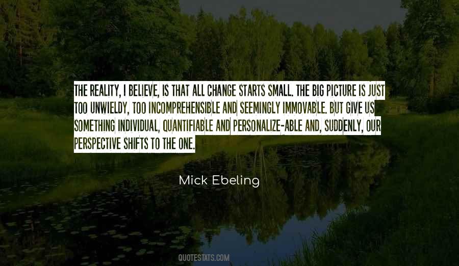 Mick Ebeling Quotes #1827897