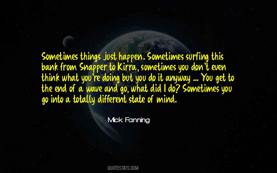 Mick Fanning Quotes #1491627