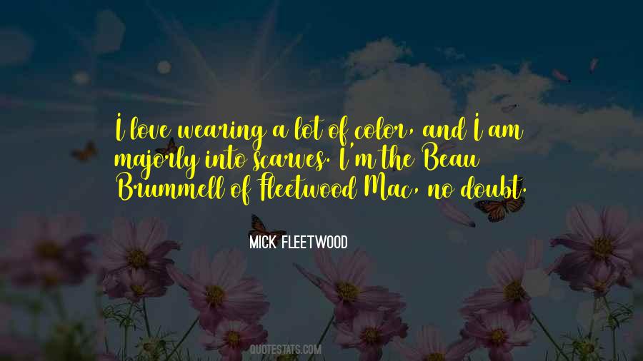 Mick Fleetwood Quotes #740813