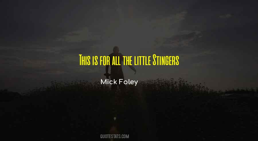 Mick Foley Quotes #1763389