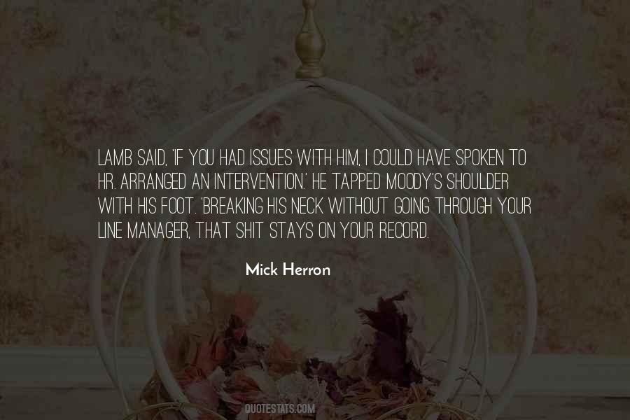 Mick Herron Quotes #538443
