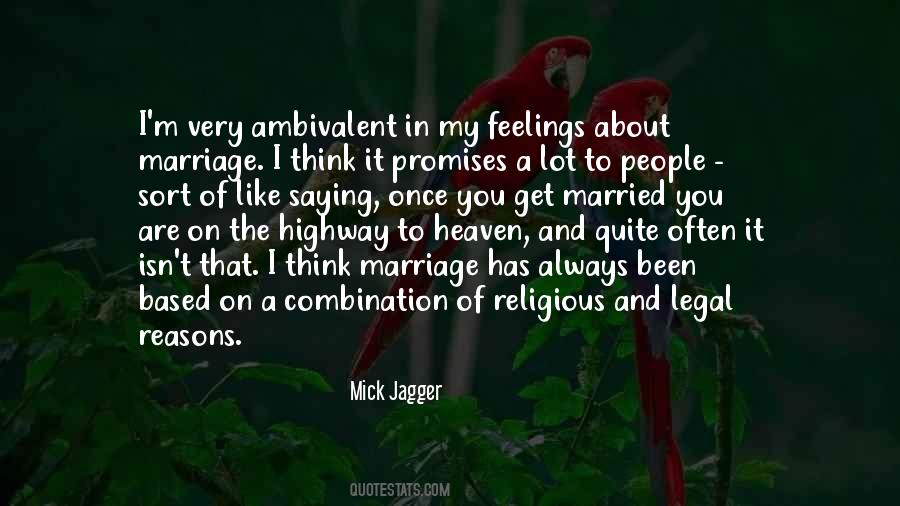 Mick Jagger Quotes #1234849