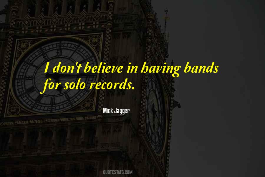 Mick Jagger Quotes #1314806