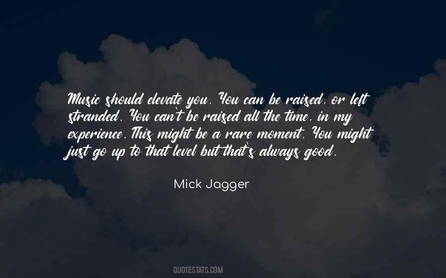 Mick Jagger Quotes #1347171