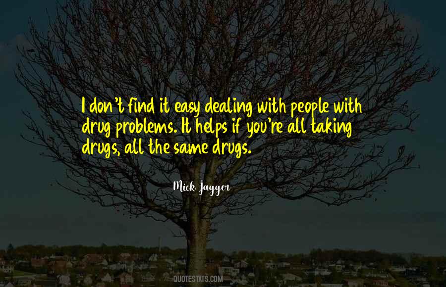 Mick Jagger Quotes #1594348