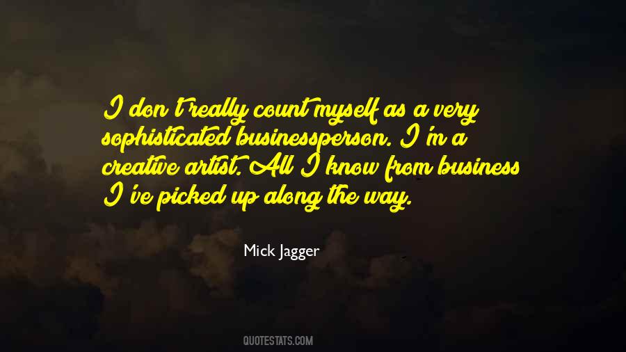 Mick Jagger Quotes #1609752