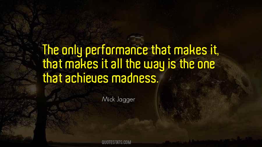 Mick Jagger Quotes #1676842