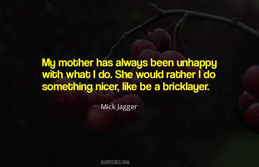 Mick Jagger Quotes #1818834