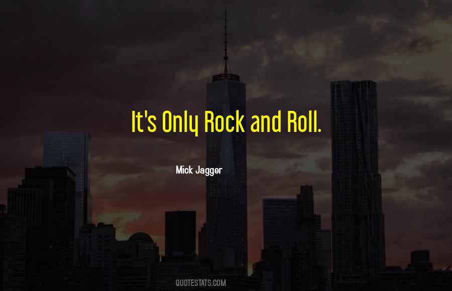 Mick Jagger Quotes #1850780