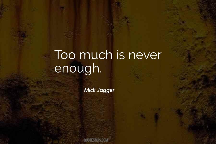 Mick Jagger Quotes #459249