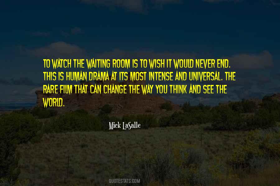 Mick LaSalle Quotes #1357702