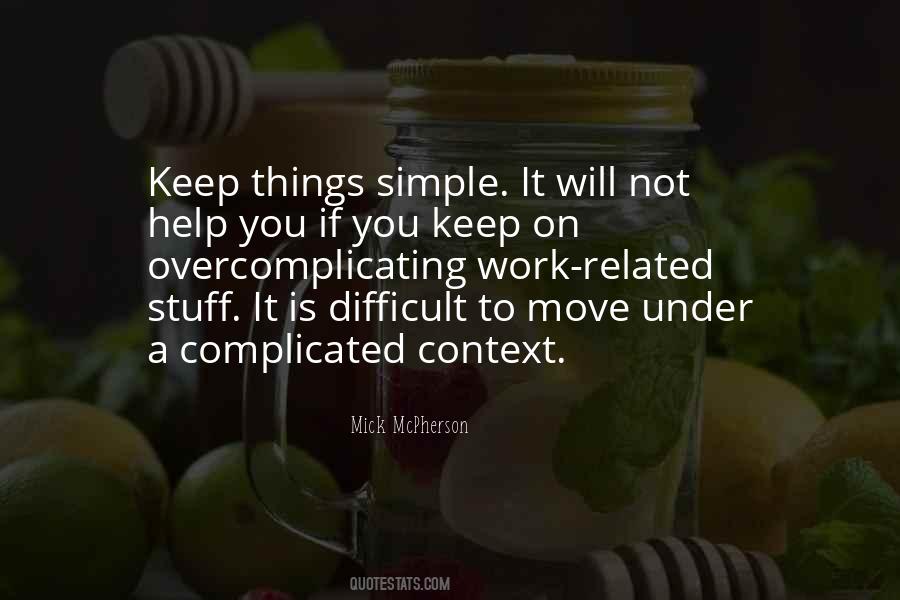 Mick McPherson Quotes #775180 Mick McPherson Quotes #775180