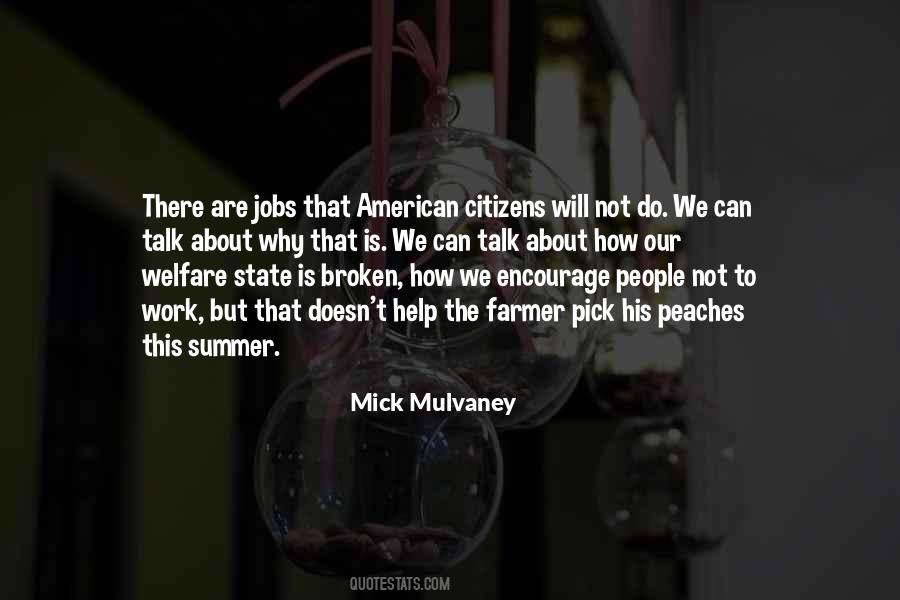 Mick Mulvaney Quotes #907266