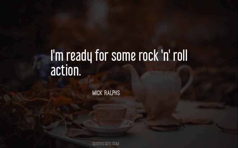 Mick Ralphs Quotes #1129017