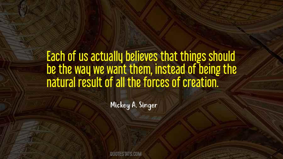 Mickey A. Singer Quotes #1666680