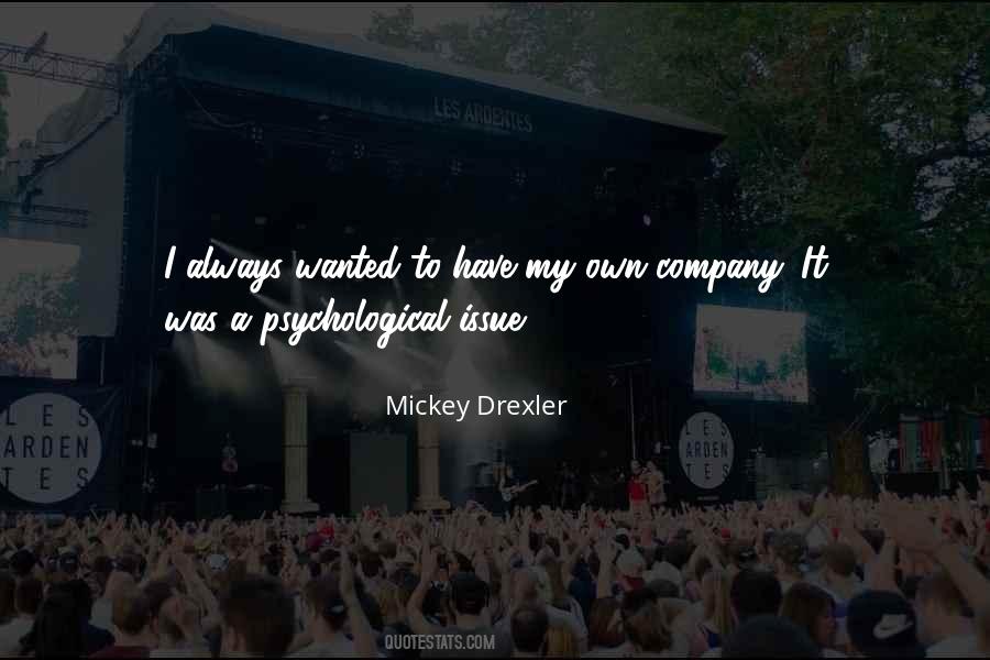 Mickey Drexler Quotes #216091