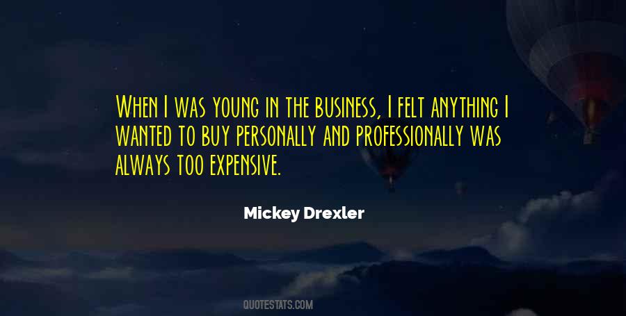 Mickey Drexler Quotes #311024