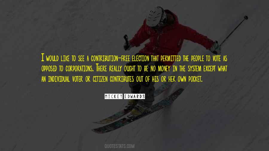 Mickey Edwards Quotes #971670