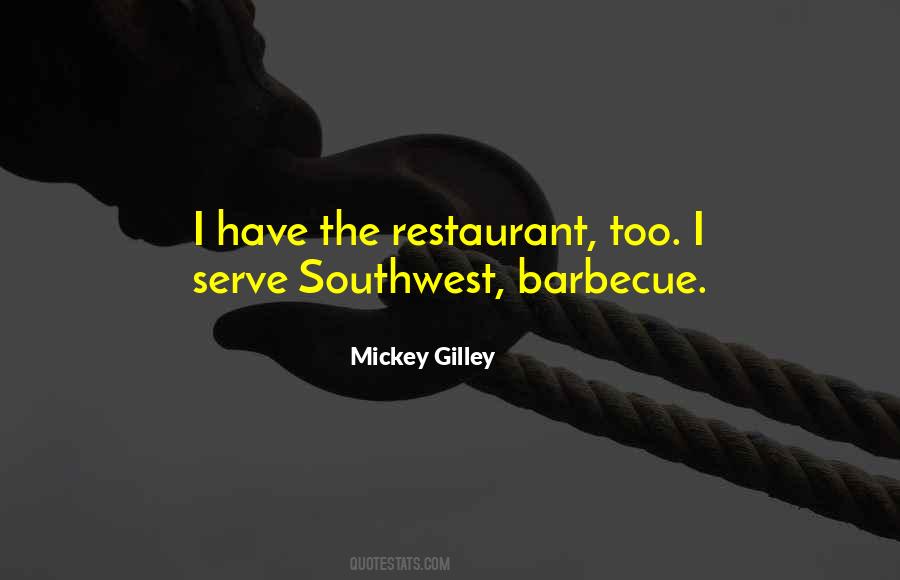 Mickey Gilley Quotes #1187353