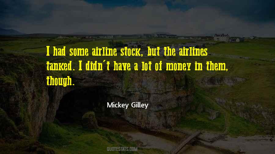 Mickey Gilley Quotes #1558297