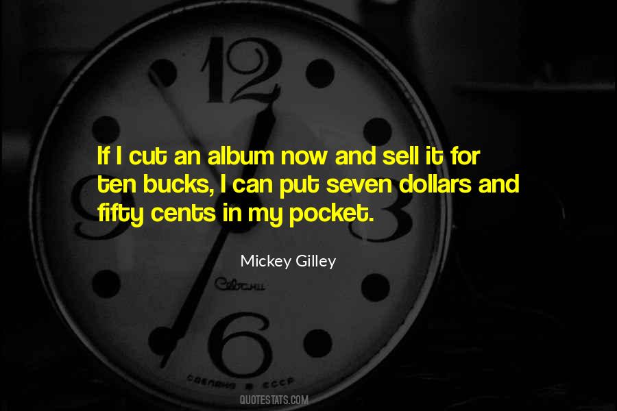 Mickey Gilley Quotes #236753