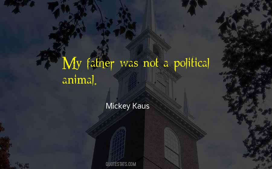 Mickey Kaus Quotes #1400100