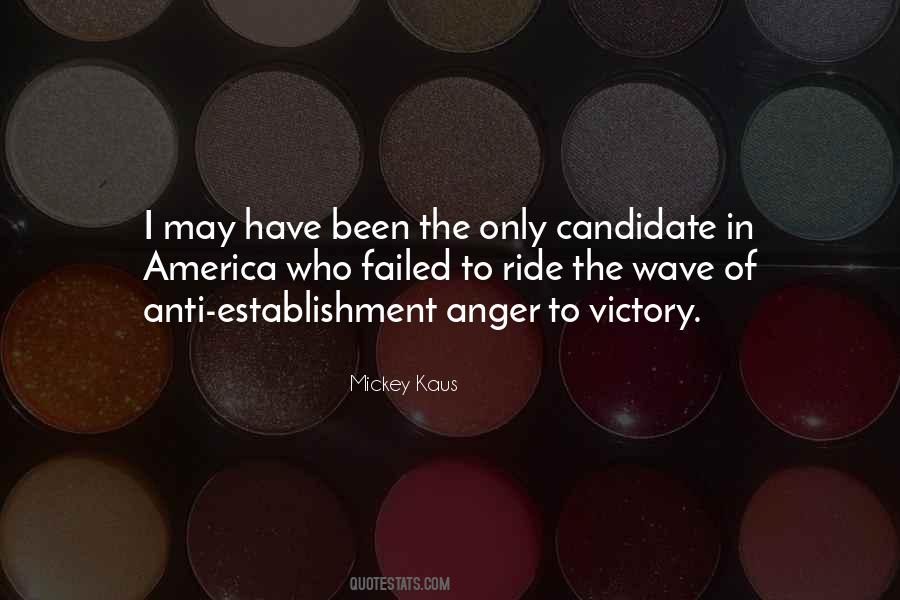 Mickey Kaus Quotes #607177