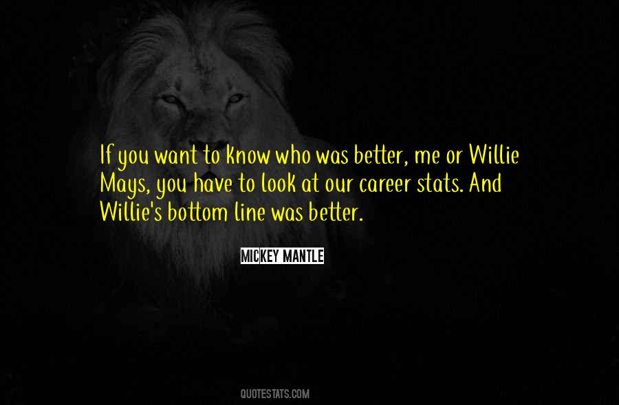 Mickey Mantle Quotes #17010